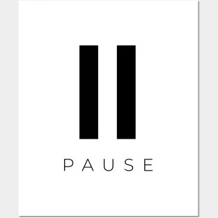 Press Pause Posters and Art